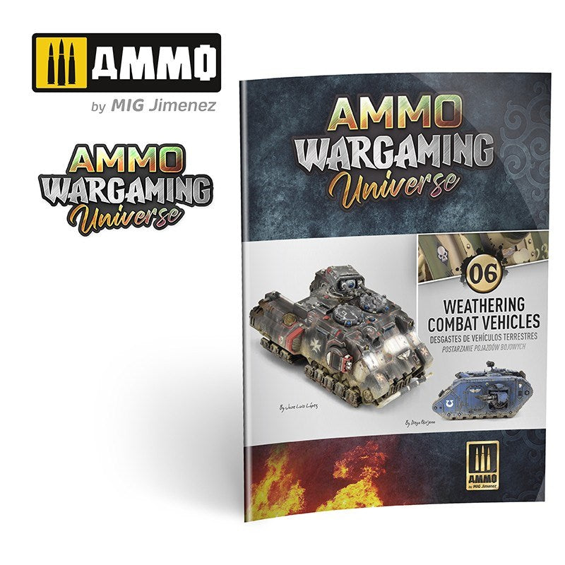 AMMO by Mig Jimenez A.MIG-7925 AMMO WARGAMING UNIVERSE #06 Weathering Combat Vehicles - Hobby City NZ