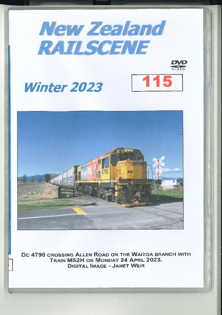 NZ Railscene #115 DVD Winter 2023
