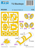 Special Hobby M32008 1/32 T-2 Buckeye MASK (9120473219309)